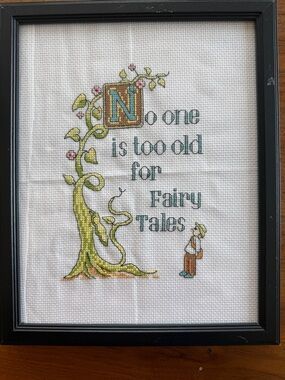 Framed Cross Stitch Quote Art “No One Is Too Old For Fairy Tales” Handmade Decor